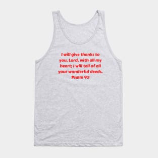 Bible Verse Psalm 9:1 Tank Top